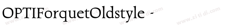 OPTIForquetOldstyle 字体转换
